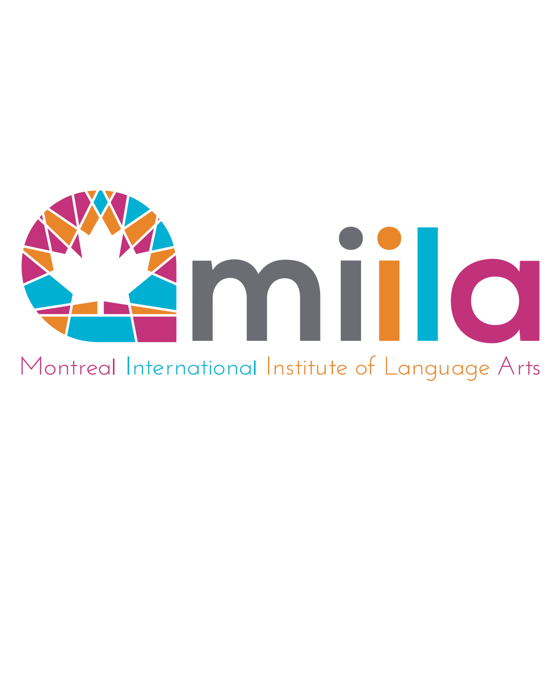 MIILA, Montreal International Institute of Language Arts